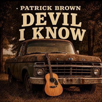 Patrick Brown - Devil I know