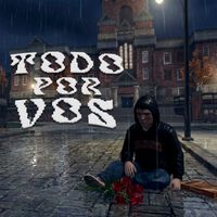 Berny - Todo Por Vos
