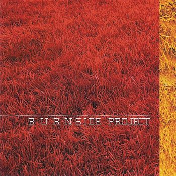 Burnside Project - Burnside Project (2007 Remaster)