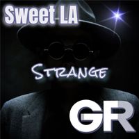 Sweet LA - Strange