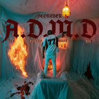 Scorcher - ADMD (All Dorks Must Die) (Explicit)