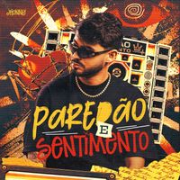Jhonny - Paredão e Sentimento