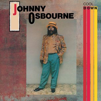 Johnny Osbourne - Cool Down