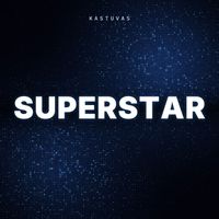 Kastuvas - Superstar