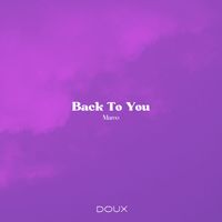 Mareo - Back To You
