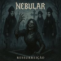 Nebular - Ressurreição