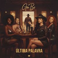 GaBi - Última Palavra