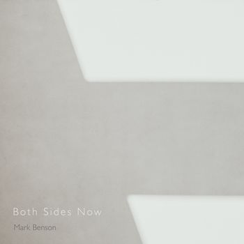 Mark Benson - Both Sides Now