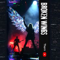 Thorn - Broken Wings
