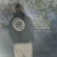 RAZING - The Light
