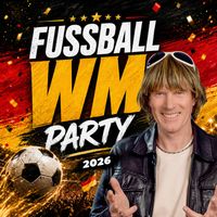 Mickie Krause - Fussball WM Party 2026