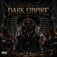 ASTAROTH - DARK EMPIRE VOL I (Explicit)