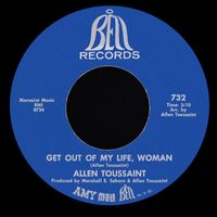 Allen Toussaint - Get Out Of My Life, Woman