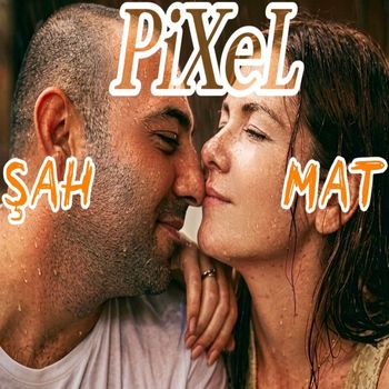 PiXeL - Şah Mat