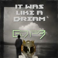 DP - It Was Like a Dream