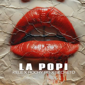 Kele - La Popi (Explicit)