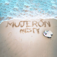 Nesty - Mujerón (Explicit)