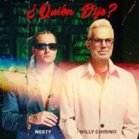 Nesty - Quien Dijo