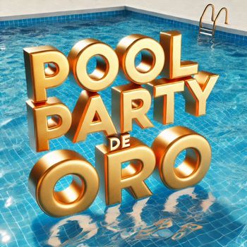 GuZz - POOL PARTY DE ORO