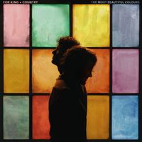 for KING & COUNTRY - what if i told you?