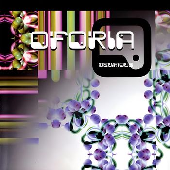 Oforia - Delirious