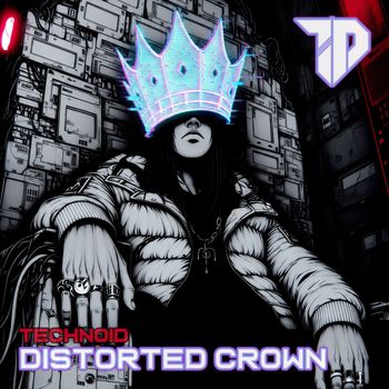Technoid - Distorted Crown