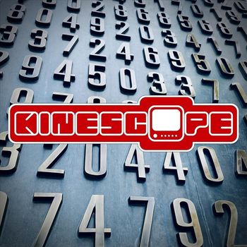 Kinescope - Numbers