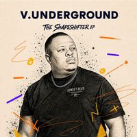 V.Underground - The Shapeshifter
