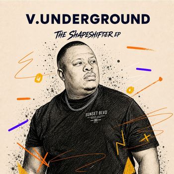 V.Underground - The Shapeshifter