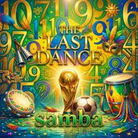 Goal Vibes - The Last Dance - Samba