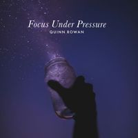Quinn Rowan - Focus Under Pressure