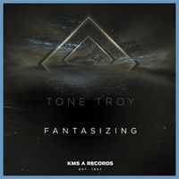 Tone Troy - Fantasizing