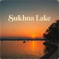 Aarushi - Sukhna Lake