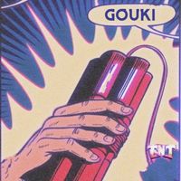 Gouki - Tnt