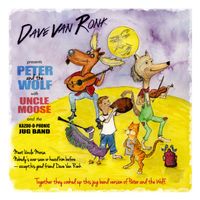 Dave Van Ronk - Dave Van Ronk Presents Peter and the Wolf