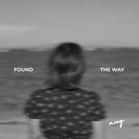 ANG - FOUND THE WAY (Piano Ver)