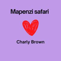 Charly brown - Mapenzi safari