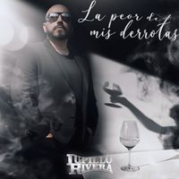 Lupillo Rivera - La Peor De Mis Derrotas (En Vivo)