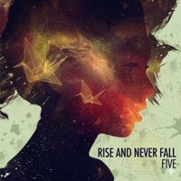 MeloD - Rise And Never Fall Five