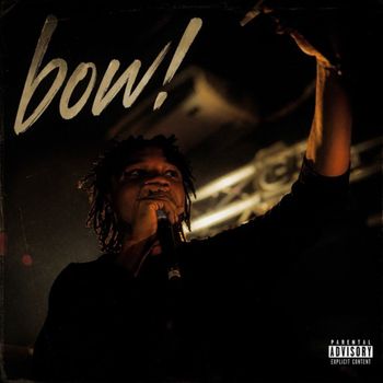 B2 - BOW! (Explicit)