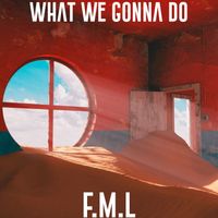 CONCEPT - What We Gonna Do (Explicit)