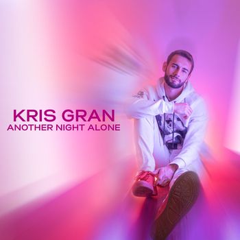 Kris Gran - Another Night Alone