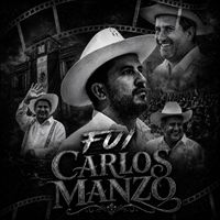 Anonymo - Fui Carlos Manzo