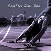 Marston Vale - Yoga Flow: Ocean Sound