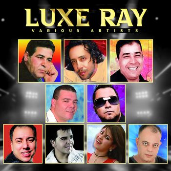 Various Artists - Luxe ray