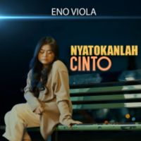 Eno Viola - Nyatokanlah Cinto