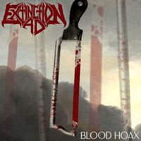 Extinction A.D. - Blood Hoax