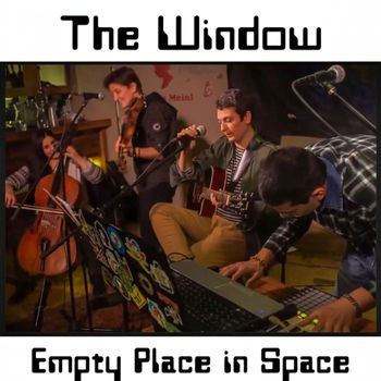 The Window - Empty Place in Space
