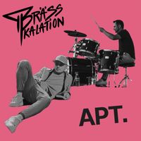 Brässkalation - APT.