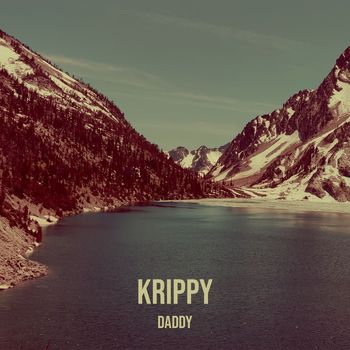 daddy - Krippy (Explicit)